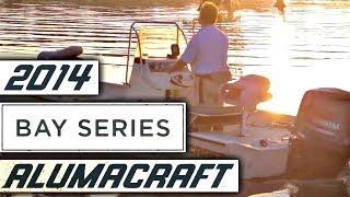 2014 Bay Series - Alumacraft Boats