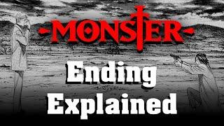 Monster: Ending Explained