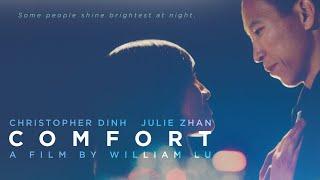 Comfort (2016) | Full Romance Movie - Christopher Dinh, Julie Zhan