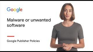 Malware or unwanted software | Google Publisher Policies