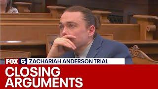 Zachariah Anderson trial; closing arguments, jury deliberates | FOX6 News Milwaukee