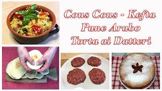 4 Ricette Deliziose Arabe Facili Che Ti Faranno Innamorare - 4 Easy Arabic Recipes