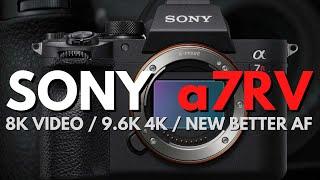 Sony a7R V - 61MP / 8K Video / 9.6K oversampled 4K & MORE