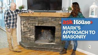 Mark McCullough’s Approach to Masonry | Ask This Old House