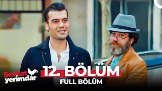 Şevkat Yerimdar 12. Bölüm | "Bir Gül ve Dut Yemiş Bülbül"