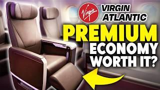 Virgin Atlantic PREMIUM ECONOMY: Is It WORTH the Upgrade?