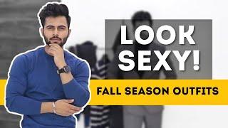 6 Stylish Outfits Ideas for Fall Season (2019) |Tarun Molri | {men's fashion} look attractive.