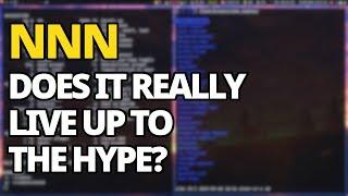NNN: Is This Terminal File Manager As Good As People Say?