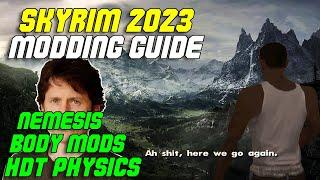 CBBE, 3BA, HDT Physics & More - Modding The Perfect Skyrim, Episode 2