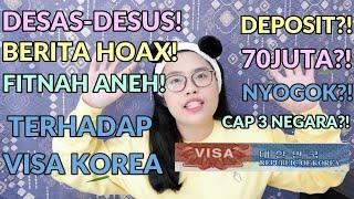 DESAS-DESUS, BERITA HOAX & FITNAH TERHADAP VISA KOREA & IMIGRASI! HADEUH!