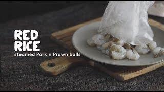 Steamed Pork and Prawn Balls with Laura Neville - The Wandering Chef