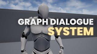 Graph Dialogue System | UE Asset