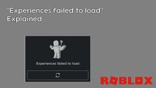 Experiences failed to load | ROBLOX error codes explained