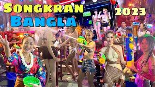 【 4K】Songkran Thai New Year 2023 | Patong Bangla Road | Phuket, Thailand