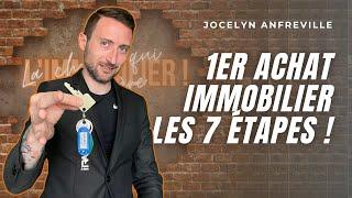  PREMIER ACHAT IMMOBILIER EN 7 ÉTAPES !