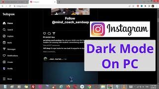 How To Enable Instagram Dark Mode On PC | Turn On Instagram Dark Theme in chrome web browser