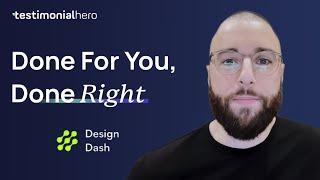 How Design Dash Closes More Deals With Testimonial Hero