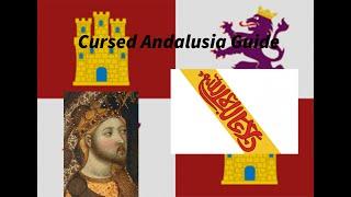 Cursed Castile into Andalusia Guide Eu4