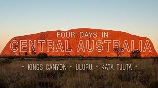 TRAVEL | Kings Canyon, Uluru and Kata Tjuta - Central Australia NT