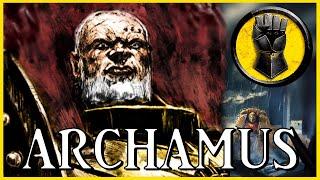 ARCHAMUS II - Last of the First | Warhammer 40k Lore
