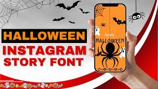 How to Add Halloween Fonts to Your Instagram Stories! Instagram UPDATE!