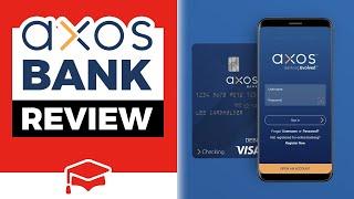 Axos Bank Review - Rewards Checking And High Yield Savings Options