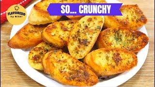 Best Ever Garlic Bread With/ Without Oven | SUPER CRUNCHY Homemade Garlic Bread