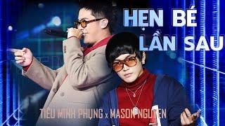 TIÊU MINH PHỤNG x MASON NGUYỄN - HẸN BÉ LẦN SAU |Đỉnh cao Cải Lương và Vina House tại RAP VIỆT MÙA 4