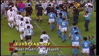 1987/88 - Real Madrid v Napoli (European Cup 1st Round 1st Leg - 16.9.87)