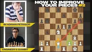 Chess Coaching with an IM | How to Improve Your Pieces | Part 2