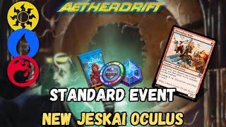 Standard Event I New Jeskai️Oculus - Extra Combat, Counters & Chaos! #mtgstandard