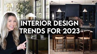 TOP 10 INTERIOR DESIGN + HOME DECOR TRENDS FOR 2023