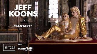 Jeff Koons in "Fantasy" - Season 5 - "Art in the Twenty-First Century" | Art21