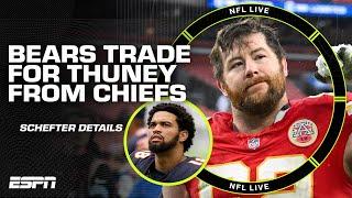 Chiefs trade Joe Thuney to Bears  Chicago is 'prioritizing protecting Caleb Williams' - Schefty