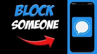 How To Block Someone on Signal on iPhone 2021 | Block People on Signal Private Messenger