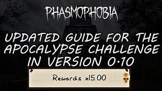 Updated Guide For The Gold Apocalypse Challenge | Phasmophobia v0.10.0.0