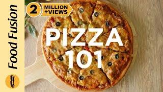 A complete Pizza 101 by Food Fusion Detailed