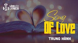 Song Of Love | Trung Hành | Official Làng Văn (Lyrics)