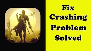 How To Fix Last Outlander App Keeps Crashing Problem Android & Ios - Last Outlander App Crash Error