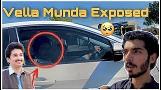 Vella Munda humse nhi milaa | Vella Munda Exposed | @VeLLaMunDa5