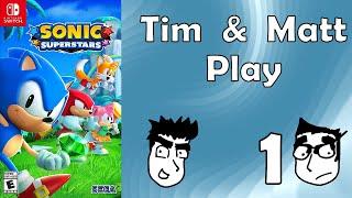 Tim & Matt Play Sonic Superstars: Part 1