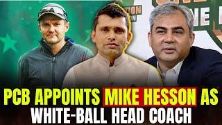 PCB Appoints Mike Hesson as White-Ball Head Coach | Kamran Akmal
