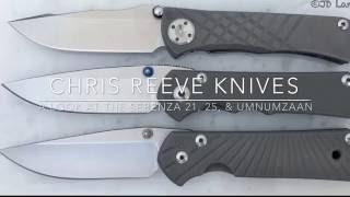 Chris Reeve Knives: A Look at the Sebenza, 21, 25, & Umnumzaan