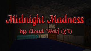 Midnight Madness  [Horror minecraft map]HUN