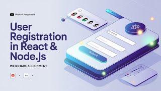  User Registration Form in React & Node.js | Webshark Assignment  | Full Stack Tutorial