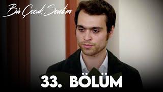 Bir Çocuk Sevdim 33. Bölüm (FULL HD)