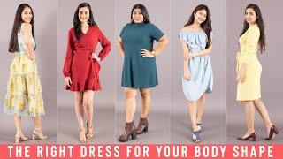 How To Pick The Right Dress For Your Body Type