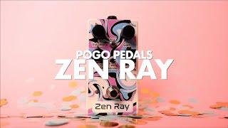 Pogo Pedals Zen Ray Overdrive || Demo