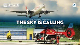 THE SKY IS CALLING - Microsoft Flight Simulator Trailer | 4K