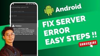 How to Fix Server Error on Android Phone !